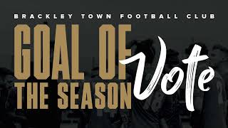 Brackley Town Football Club  Goal of the Season Vote 2023  24 Season [upl. by Edalb]