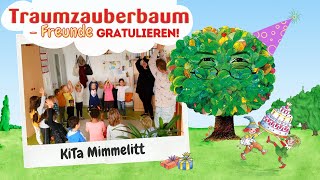 Die KiTa Mimmelitt gratuliert dem Traumzauberbaum [upl. by Corvese533]