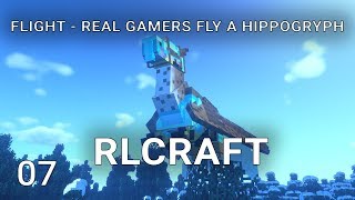 RLCraft Real Gamers ride a Hippogryph in RLCraft [upl. by Hsu]