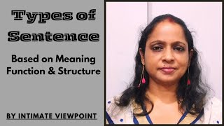 What Are The Various Types of a Sentence  Meaning amp Examples  By Intimate Viewpoint [upl. by Attenwad333]