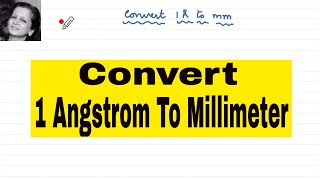 Convert 1 Angstrom Unit To Millimeter  Trick for conversion of units  Class 9 physics [upl. by Herman]