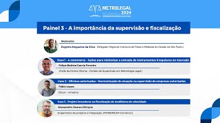 Painel 3 A importância da supervisão e fiscalização [upl. by Guinna]