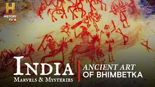 India Marvels amp Mysteries  भीमबेटका की प्राचीन कला  Ancient Art Of Bhimbetka [upl. by Norvell]