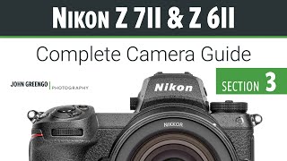 Nikon Z7ii amp Z6ii 03Exposure Controls [upl. by Correna424]