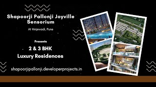 Shapoorji Pallonji Joyville Sensorium Hinjewadi Pune  Your Story Waiting To Begin [upl. by Sherie]