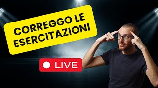 Correzione Esercitazioni  Live 27122023 [upl. by Wendolyn]