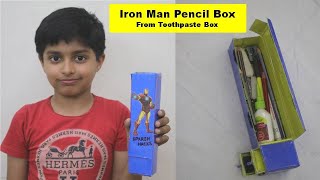 Iron Man Pencil Box  made with Toothpaste Box  DIY Pencil Case बनाने का तरीका  Best Out of Waste [upl. by Ahtebbat]