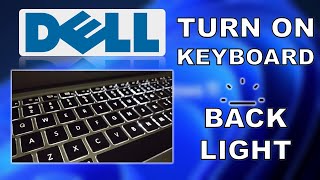 Dell Laptop Keyboard Light Turn on  How to Turn on Keyboard Light on Dell Laptop [upl. by Ottie]