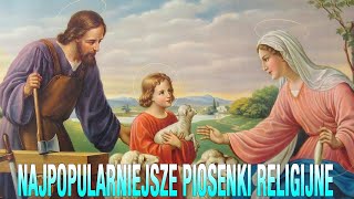 Najpopularniejsze Piosenki Religijne 💖🔥Najpiękniejsze Pieśni Religijne polskie 💖🔥Piosenki Religijne [upl. by Ressler]