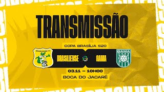 BRASILIENSE X GAMA  COPA BRASÍLIA SUB20  TERCEIRA RODADA [upl. by Asined302]