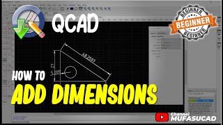 How To Add Dimensions In QCAD [upl. by Agnizn]