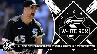 Garrett Crochet Wins Comeback Player Of The Year For The Chicago White Sox [upl. by Rieger]