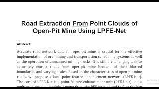 Road Extraction From Point Clouds of Open Pit Mine Using LPFE Net [upl. by Mcconnell645]