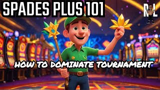 Spades Plus 101 How to Dominate in the Solo Tournament [upl. by Hnim43]