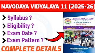 Navodaya Class 11th 202526  Full Information  navodaya [upl. by Khajeh]