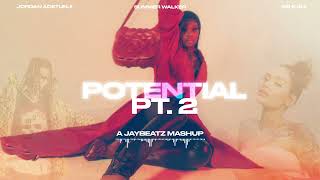 Summer Walker Jordan Adetunji amp Kehlani  Potential Pt 2 A JAYBeatz Mashup [upl. by Lurette269]