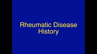 Rheumatic Disease History  AMS [upl. by Dolores818]