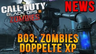 CoD News  Black Ops 3 DoppelteEP im Zombie Modus GermanDeutsch FullHD [upl. by Amehsyt]