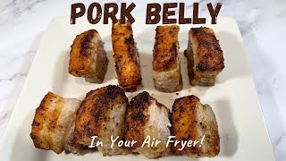 Simple Air Fryer Pork Belly  Crispy Air Fryer Pork Belly  Air Fryer Recipes [upl. by Etteoj242]