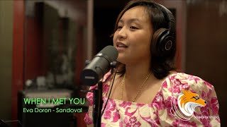 When I Met You  Eva Doron  Sandoval [upl. by Aleel]