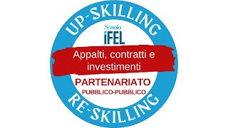 30092024  Accordi pubblici nel partenariato pubblicopubblico [upl. by Orvas]