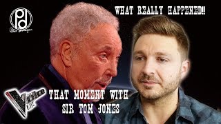 THAT moment with Sir Tom Jones What Really Happened [upl. by Hanikehs880]