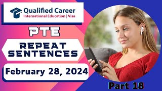 PTE Repeat Sentence March Prediction PART  18 February 2024  Qualified Career [upl. by Hillhouse]