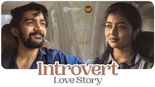 Introvert Love Story  Telugu Shortfilm 2023  Rowdy Baby  South Indian Logic [upl. by Thursby]