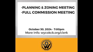 103024 Planning amp Zoning and Full Commission [upl. by Leblanc]