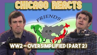 Chicagoans React to WW2  OverSimplified Part 2 [upl. by Mcquillin]