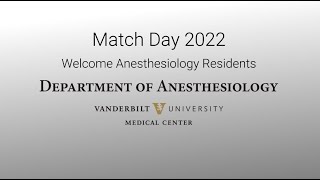 Vanderbilt University Medical Center Anesthesiology Match Day 2022 [upl. by Handy345]