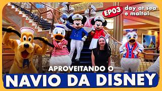 CURTINDO O NAVIO E CONHECENDO MALTA  CRUZEIRO DA DISNEY NA EUROPA  EPISÓDIO 3 [upl. by Nivk351]