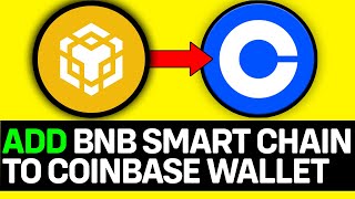 How To Add BNB Smart Chain To Coinbase Wallet ONLY Way [upl. by Neeneg]