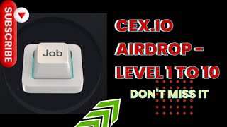 🔴 CEXIO AIRDROP  HOW I MOVED FROM LEVEL 1 TO LEVEL 10 [upl. by Oirretna345]