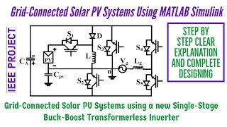 GridConnected Solar PV System with Transformer less Inverter project Using MATLAB  IEEE Project [upl. by Ynnavoeg]