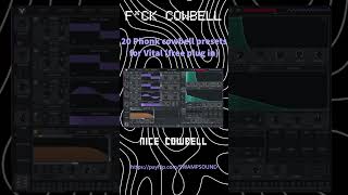 20 PHONK COWBELL PRESETS PACK FOR VITAL free plug in [upl. by Fredrika]