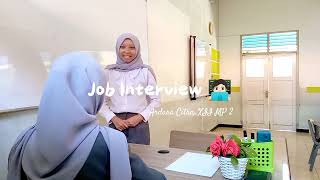 JOB INTERVIEW  ARDARA CITRA XII MP 2 [upl. by Gussman]