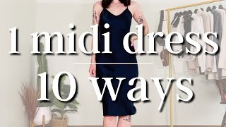 How To Style a Midi Dress  1 Midi Dress 10 Ways [upl. by Enomed477]