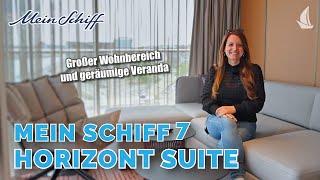 Mein Schiff 7 Horizont Suite mit traumhaftem Heckblick [upl. by Aznofla819]