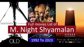 M Night Shyamalan Full Movies List  All Movies of M Night Shyamalan [upl. by Ahsyas]