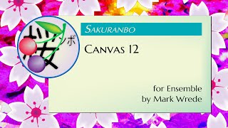 Sakuranbo Gallery Canvas 12 [upl. by Naoh834]