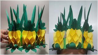 DIY PINEAPPLE CROWN FOR NUTRITION MONTH [upl. by Nnalyrehc]