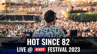 EXIT 2023  Hot Since 82 live  mts Dance Arena FULL SHOW HQ Version [upl. by Ayam63]