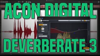 Acon Digital DeVerberate 3 vs 2  Quick Review [upl. by Aniehs]