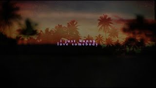 Morgan Wallen  Love Somebody Lyric Video [upl. by Ytirev]