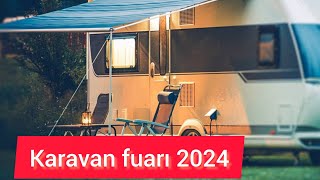 6 Camp amp Caravan Tiny House Fuarı 2024  karavanist karavan fuarı 2024  fuar videoları 2024 [upl. by Coray]