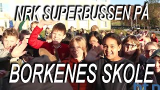 NRK Superbussen på Borkenes Skole  Irene rundtomkring Harstad Tidende [upl. by Eanrahc97]