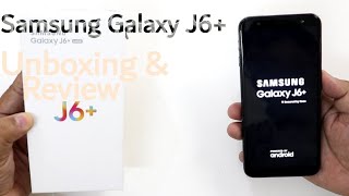 Samsung Galaxy J6 Unboxing and SetupEntertainment Logs [upl. by Ayotnom]