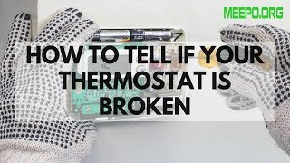 How To Tell If Your Thermostat Is Broken [upl. by Avot]