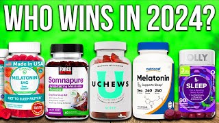 TOP 5 Best Melatonin Supplements of 2024 [upl. by Debee]